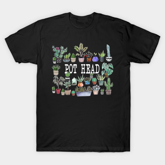 Pot Head Plants Gardening lover T-Shirt by torifd1rosie